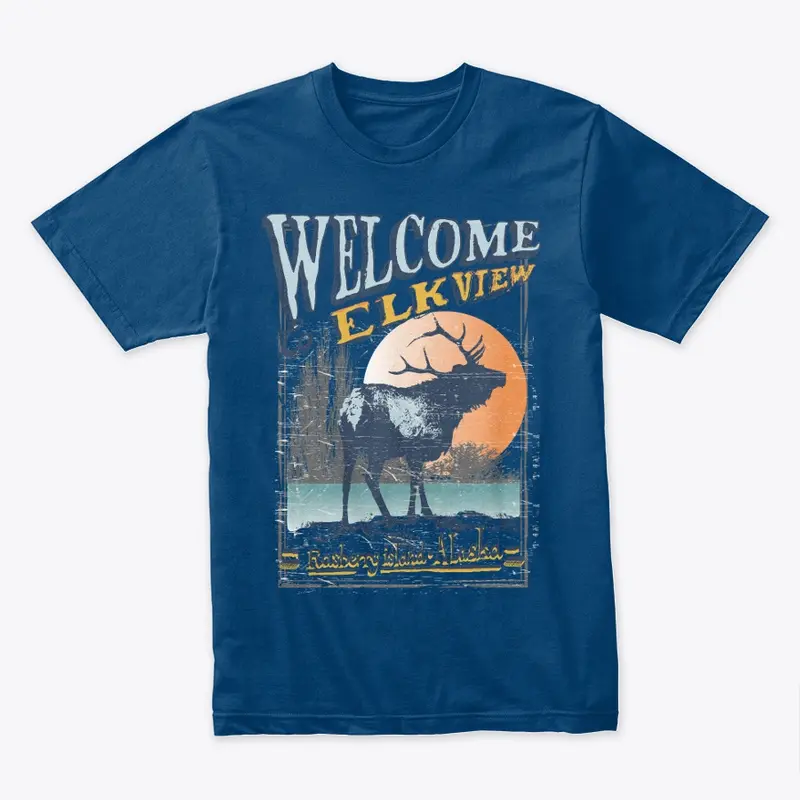 WELCOME ELK VIEW T-shirt