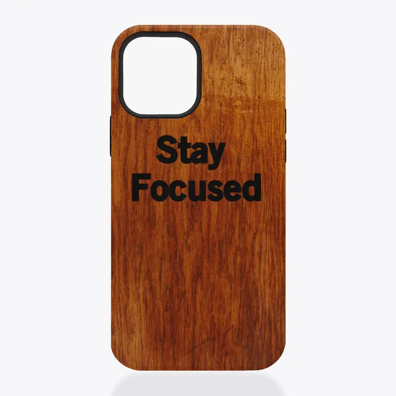 Stay Focused iPhone Tough Case